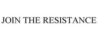 JOIN THE RESISTANCE recognize phone