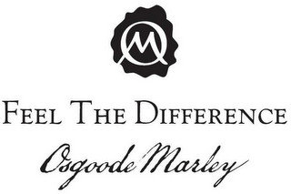 M FEEL THE DIFFERENCE OSGOODE MARLEY