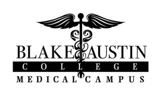 BLAKE AUSTIN COLLEGE MEDICAL CAMPUS