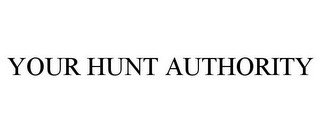 YOUR HUNT AUTHORITY