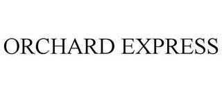 ORCHARD EXPRESS