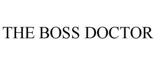 THE BOSS DOCTOR