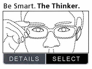 BE SMART. THE THINKER. DETAILS SELECT recognize phone