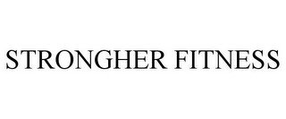 STRONGHER FITNESS