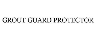 GROUT GUARD PROTECTOR