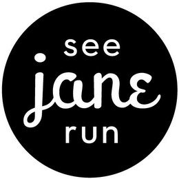 SEE JANE RUN