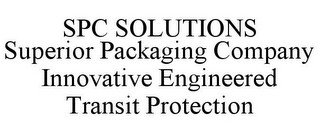 SPC SOLUTIONS SUPERIOR PACKAGING COMPANY INNOVATIVE ENGINEERED TRANSIT PROTECTION recognize phone