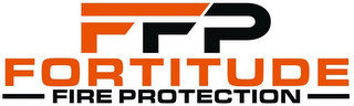 FFP FORTITUDE FIRE PROTECTION