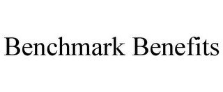 BENCHMARK BENEFITS