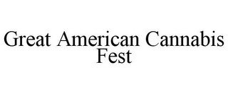 GREAT AMERICAN CANNABIS FEST
