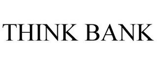 THINK BANK