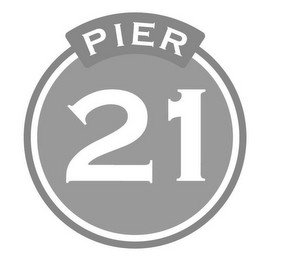 PIER 21