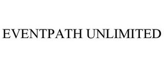 EVENTPATH UNLIMITED