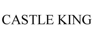 CASTLE KING