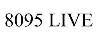 8095 LIVE