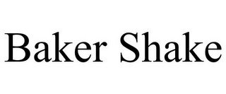BAKER SHAKE