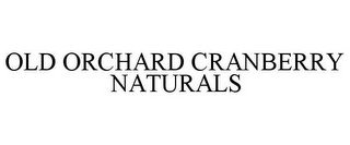 OLD ORCHARD CRANBERRY NATURALS recognize phone