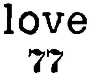 LOVE 77