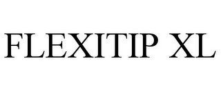 FLEXITIP XL