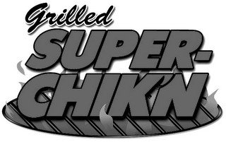 GRILLED SUPER-CHIK'N