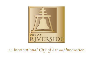 CITY OF RIVERSIDE AN INTERNATIONAL CITY OF ART AND INNOVATION