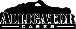 ALLIGATOR CASES