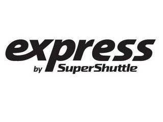 EXPRESS BY SUPERSHUTTLE.