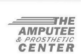 THE AMPUTEE & PROSTHETIC CENTER