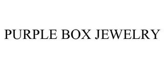 PURPLE BOX JEWELRY