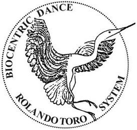 BIOCENTRIC DANCE ROLANDO TORO SYSTEM
