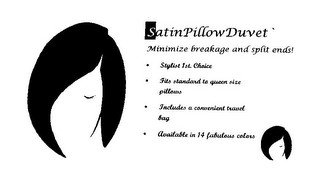SATINPILLOWDUVET MINIMIZE BREAKAGE AND SPLIT ENDS! · STYLIST 1ST. CHOICE · FITS STANDARD TO QUEEN SIZE PILLOWS · INCLUDES A CONVENIENT TRAVEL BAG · AVAILABLE IN 14 FABULOUS COLORS recognize phone