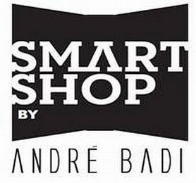 SMART SHOP BY ANDRÉ BADI