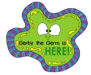 GERBY THE GERM IS HERE!