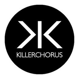 KK KILLERCHORUS