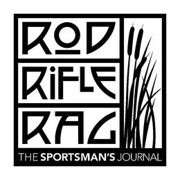ROD RIFLE RAG THE SPORTSMAN'S JOURNAL