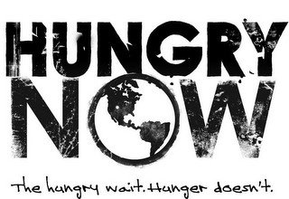 HUNGRY NOW THE HUNGRY WAIT. HUNGER DOESN'T. recognize phone