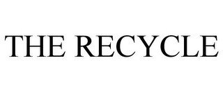 THE RECYCLE