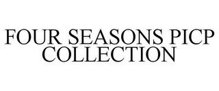 FOUR SEASONS PICP COLLECTION