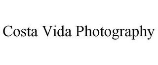 COSTA VIDA PHOTOGRAPHY