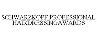 SCHWARZKOPF PROFESSIONAL HAIRDRESSINGAWARDS