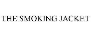 THE SMOKING JACKET