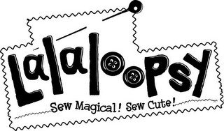 LALALOOPSY SEW MAGICAL! SEW CUTE! recognize phone