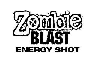ZOMBIE BLAST ENERGY SHOT X