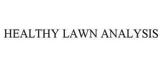 HEALTHY LAWN ANALYSIS