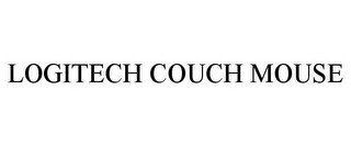 LOGITECH COUCH MOUSE