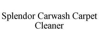 SPLENDOR CARWASH CARPET CLEANER