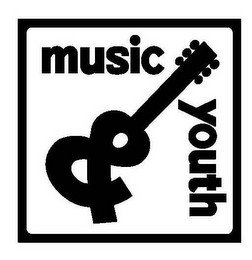 MUSIC & YOUTH