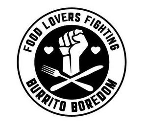FOOD LOVERS FIGHTING BURRITO BOREDOM