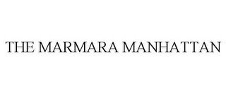 THE MARMARA MANHATTAN