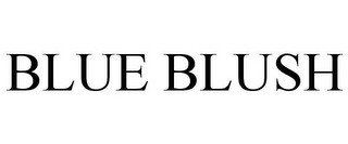 BLUE BLUSH